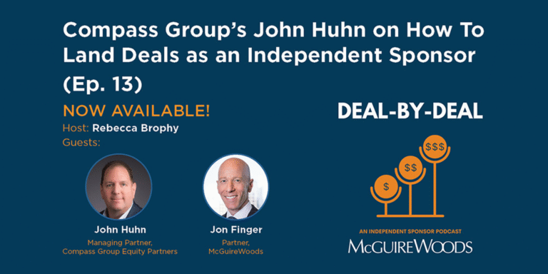 Compass Group’s John Huhn Featured on Deal-by-Deal